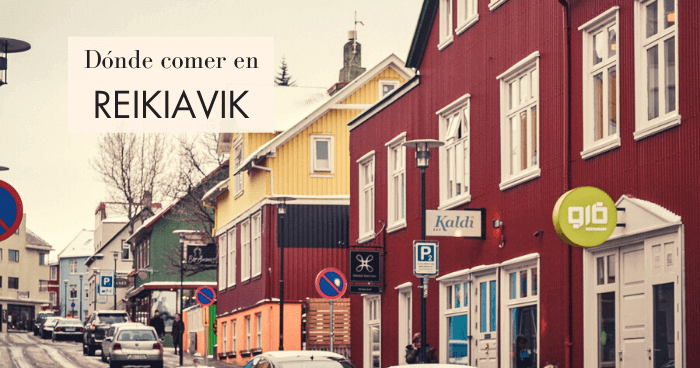 Dónde comer en Reikiavik: 7 restaurantes baratos recomendados