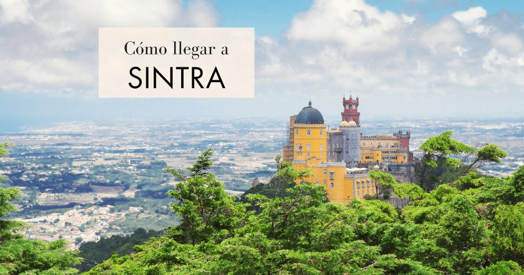 Cómo ir de Lisboa a Sintra: transporte público o excursión