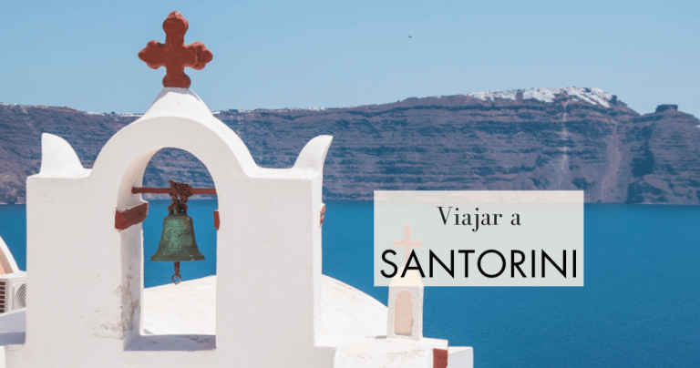 Consejos para viajar a Santorini